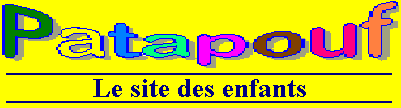 Patapouf le site des enfants sur Internet