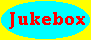 Jukebox, coute de la belle musique